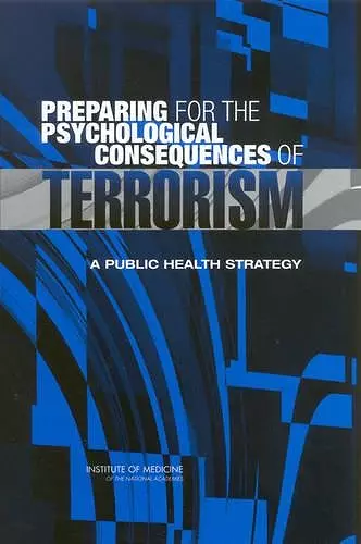 Preparing for the Psychological Consequences of Terrorism cover