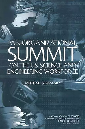 Pan-Organizational Summit on the U.S. Science and Engineering Workforce cover
