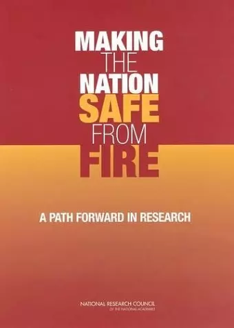 Making the Nation Safe from Fire cover