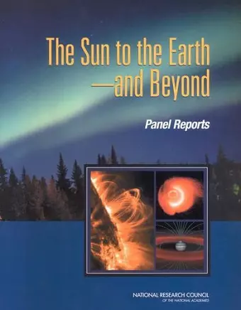 The Sun to the Earth—and Beyond cover