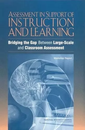 Assessment in Support of Instruction and Learning cover