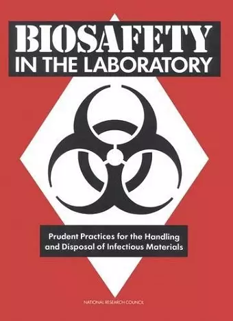 Biosafety in the Laboratory cover