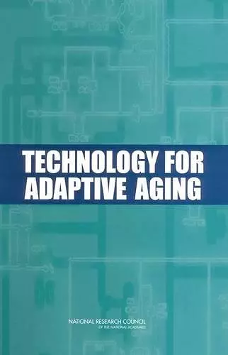 Technology for Adaptive Aging cover