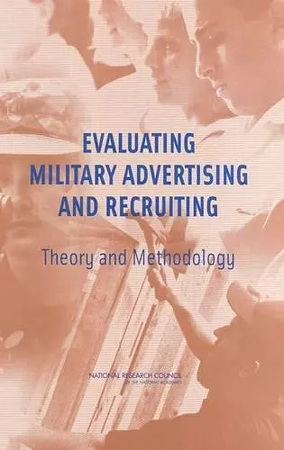Evaluating Military Advertising and Recruiting cover