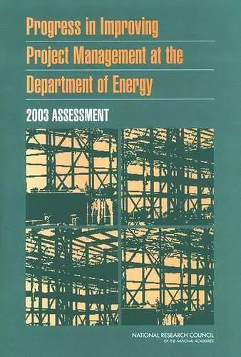 Progress in Improving Project Management at the Department of Energy cover