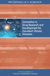 Innovation in Drug Research and Development for Prevalent Chronic Diseases cover