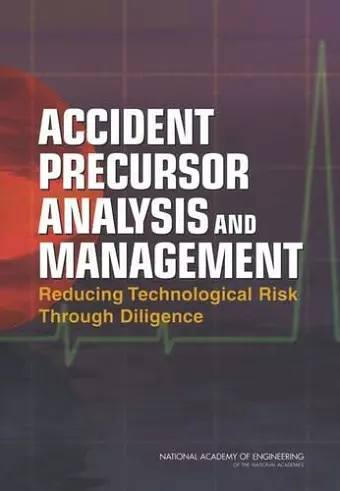 Accident Precursor Analysis and Management cover