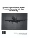 Opportunities to Improve Airport Passenger Screening with Mass Spectrometry cover