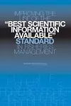 Improving the Use of the "Best Scientific Information Available" cover