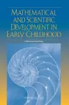 Mathematical and Scientific Development in Early Childhood cover