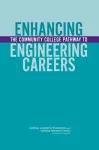 Enhancing the Community College Pathway to Engineering Careers cover