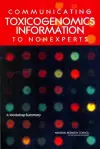 Communicating Toxicogenomics Information to Nonexperts cover