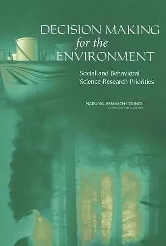 Decision Making for the Environment cover