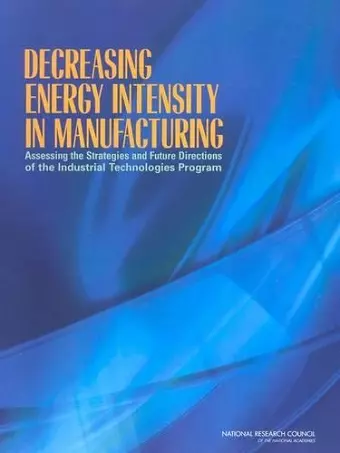 Decreasing Energy Intensity in Manufacturing cover