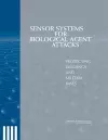 Sensor Systems for Biological Agent Attacks cover
