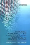 Designing Nanostructures at the Interface between Biomedical and Physical Systems cover