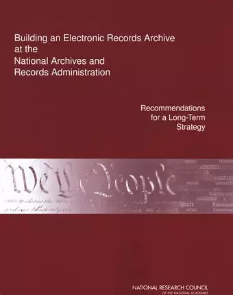 Building an Electronic Records Archive at the National Archives and Records Administration cover