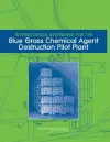 Interim Design Assessment for the Blue Grass Chemical Agent Destruction Pilot Plant cover