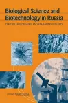 Biological Science and Biotechnology in Russia cover