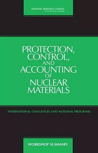 Protection, Control, and Accounting of Nuclear Materials cover