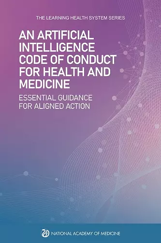 An Artificial Intelligence Code of Conduct for Health and Medicine cover