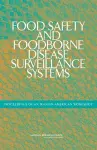 Food Safety and Foodborne Disease Surveillance Systems cover