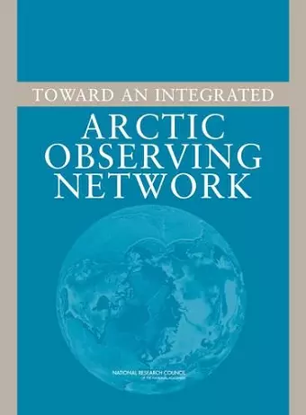 Toward an Integrated Arctic Observing Network cover