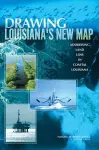 Drawing Louisiana's New Map cover