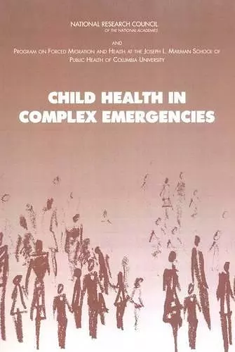 Child Health in Complex Emergencies cover