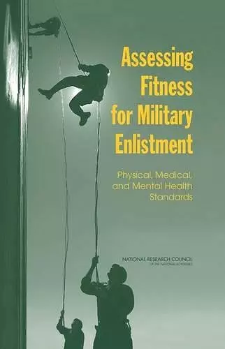 Assessing Fitness for Military Enlistment cover