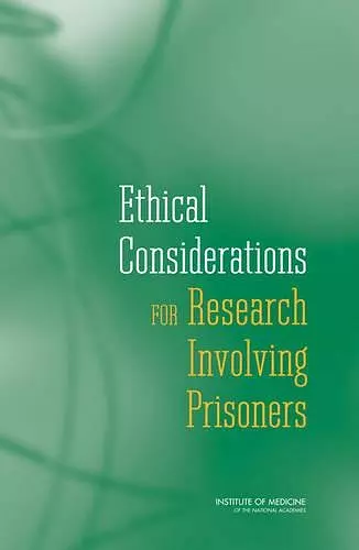 Ethical Considerations for Research Involving Prisoners cover