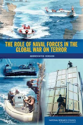 The Role of Naval Forces in the Global War on Terror cover