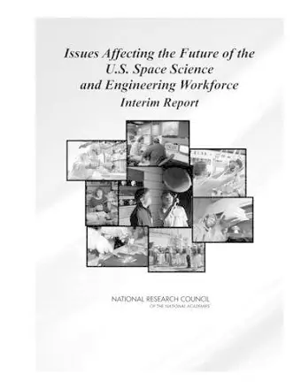 Issues Affecting the Future of the U.S. Space Science and Engineering Workforce cover