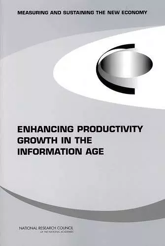 Enhancing Productivity Growth in the Information Age cover
