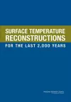 Surface Temperature Reconstructions for the Last 2,000 Years cover