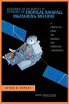 Assessment of the Benefits of Extending the Tropical Rainfall Measuring Mission cover