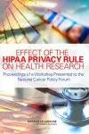 Effect of the HIPAA Privacy Rule on Health Research cover