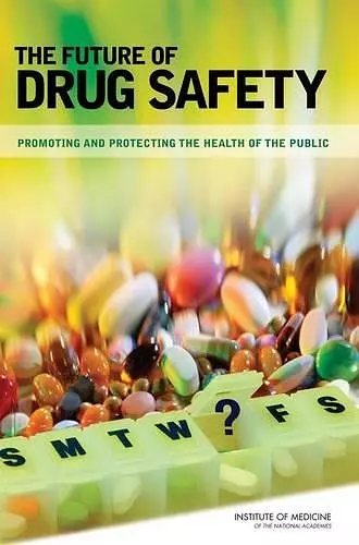 The Future of Drug Safety cover