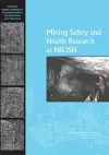 Mining Safety and Health Research at NIOSH cover