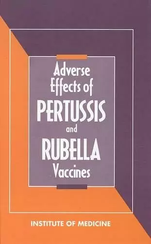 Adverse Effects of Pertussis and Rubella Vaccines cover