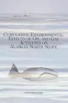 Cumulative Environmental Effects of Oil and Gas Activities on Alaska's North Slope cover