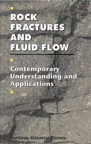 Rock Fractures and Fluid Flow cover