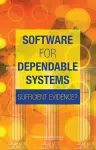 Software for Dependable Systems cover