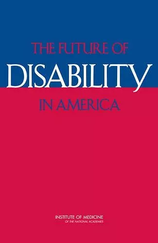 The Future of Disability in America cover