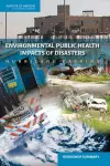Environmental Public Health Impacts of Disasters cover