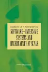 Summary of a Workshop on Software-Intensive Systems and Uncertainty at Scale cover