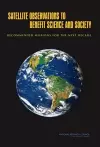 Satellite Observations to Benefit Science and Society cover