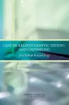 Cancer-Related Genetic Testing and Counseling cover