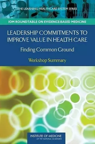 Leadership Commitments to Improve Value in Healthcare cover