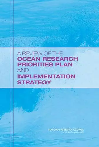 A Review of the Ocean Research Priorities Plan and Implementation Strategy cover